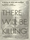 Imagen de portada para There Will Be Killing
